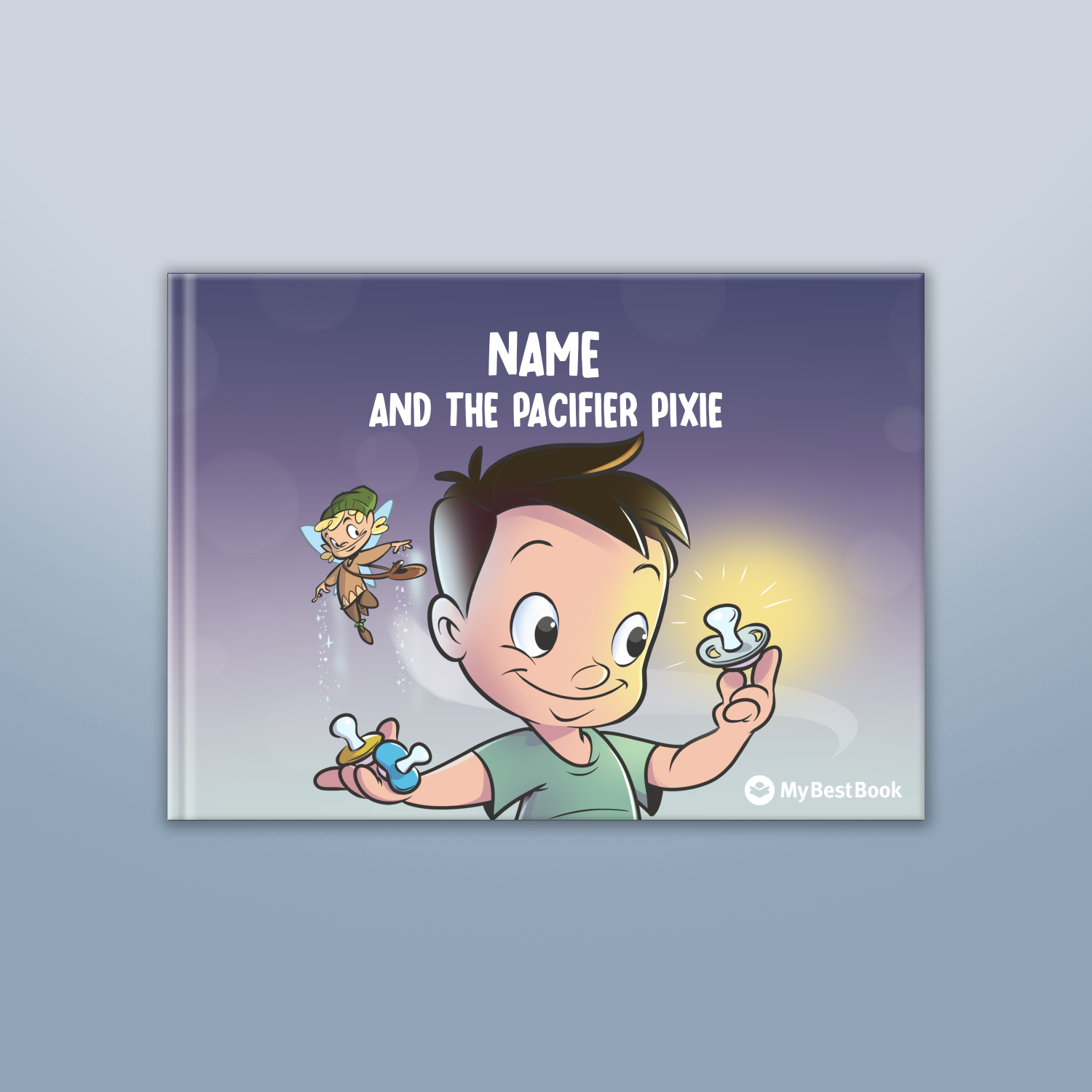 Say Goodbye to Pacifiers | My Best Book